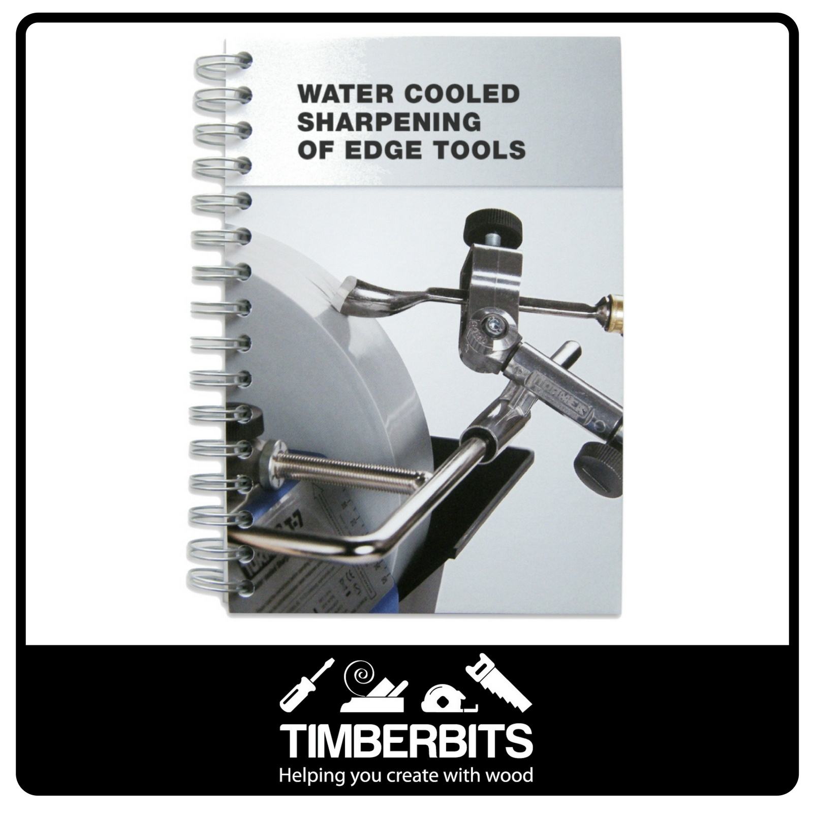 Tormek Handbook: Water Cooled Sharpening of Edge Tools