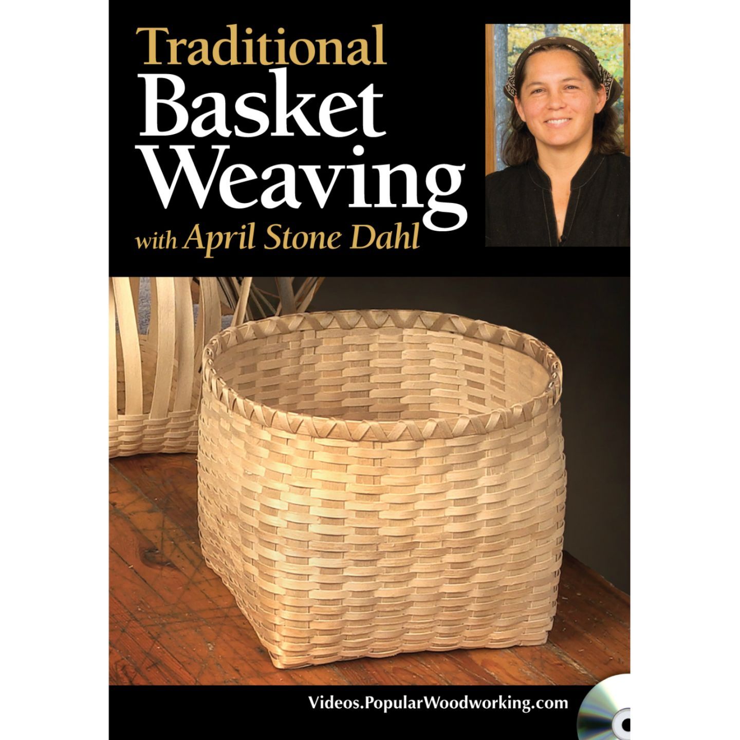 Traditional Basket Weaving with April Stone Dahl (DVD)
