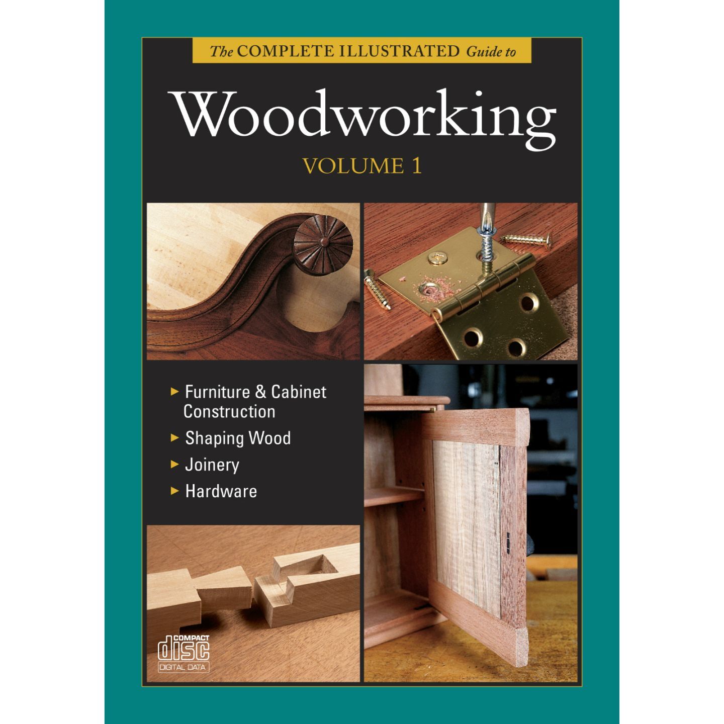 Complete Illustrated Guide to Woodworking Volume 1 - CD