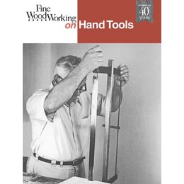 Fine Woodworking on Hand Tools