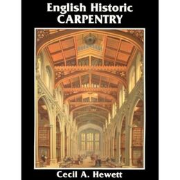 English Historic Carpentry