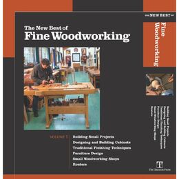 The New Best of Fine Woodworking: Volume 1