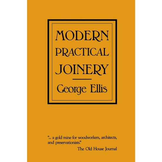 Modern Practical Joinery