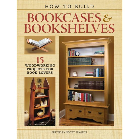 How to Build Bookcases & Bookshelves