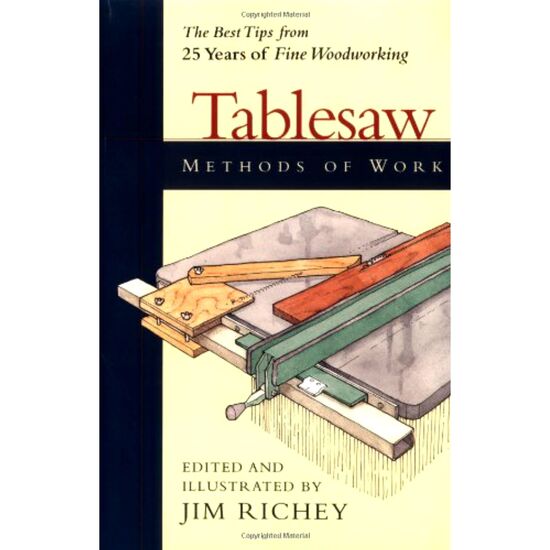 Methods of Work: Tablesaw