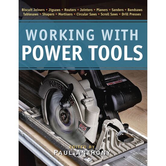 Working With Power Tools